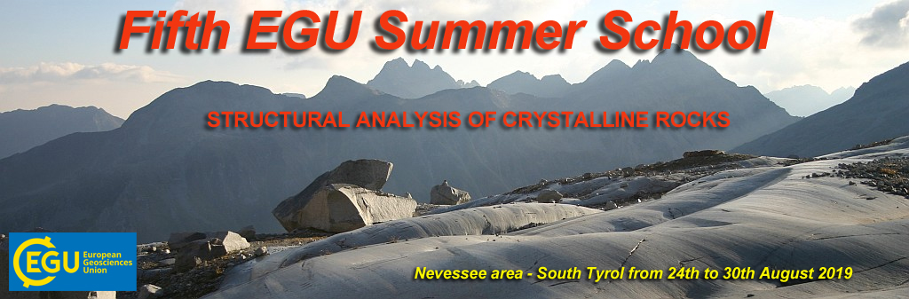 Fifth EGU Summer School on 'Structural Analysis of Crystalline Rocks'