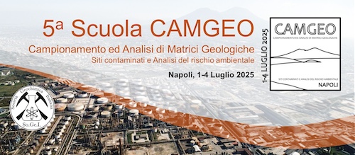 5a Scuola CAMGEO (Campionamento e analisi di matrici geologiche)