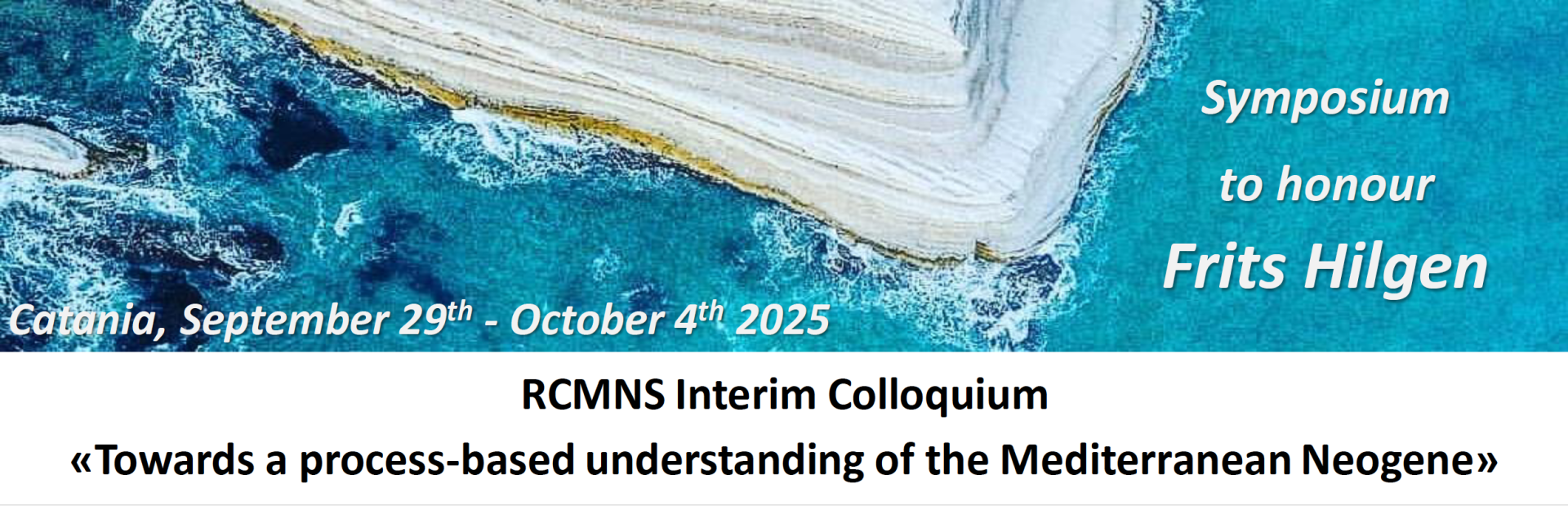 RCMNS Interim Colloquium 'Towards a process-based understanding of the Mediterranean Neogene'