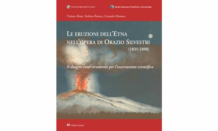 Le eruzioni dell'Etna nell'opera di Orazio Silvestri (1835-1890). Il disegno come strumento per l'osservazione scientifica